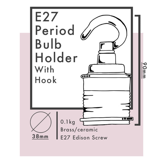 E27 Period Bulb Holders with Hook