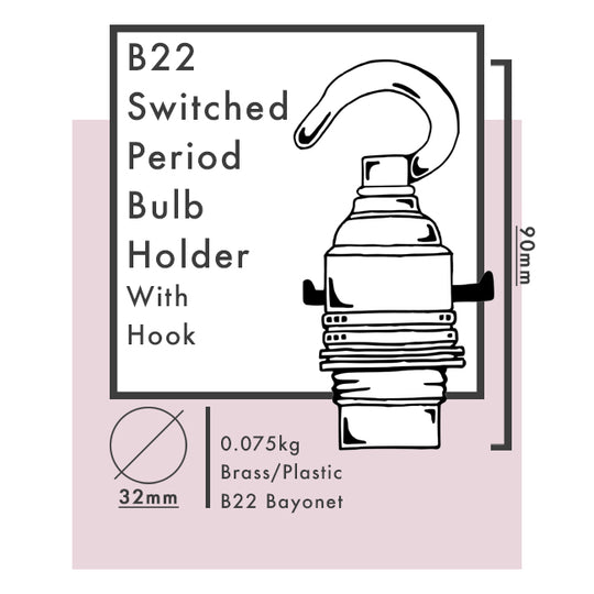 B22 Switched Period Bulb Holders with Hook