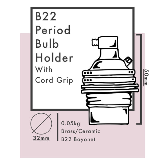B22 Period Bulb Holders with Cord Grip
